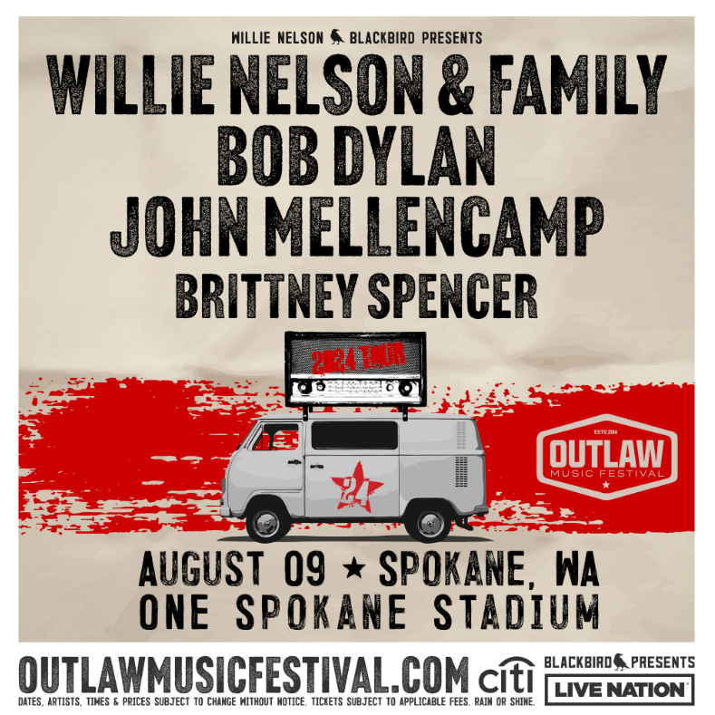 See Willie Nelson & Family, Bob Dylan, John Mellencamp, and Brittney Spencer live at ONE Spokane Stadium on Friday, August 9 for an unforgettable night!